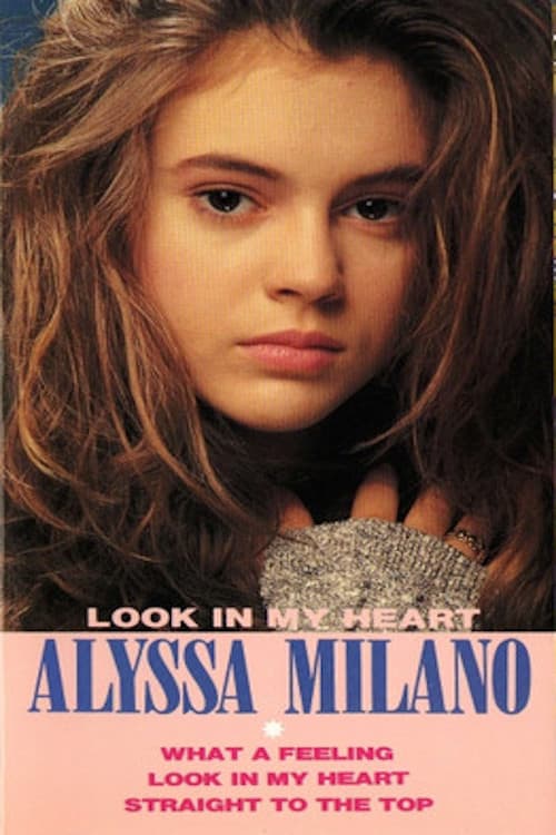 Alyssa Milano: Look In My Heart (1989) poster
