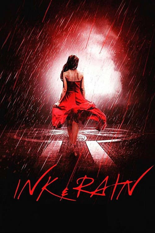 Ink & Rain (2018) poster
