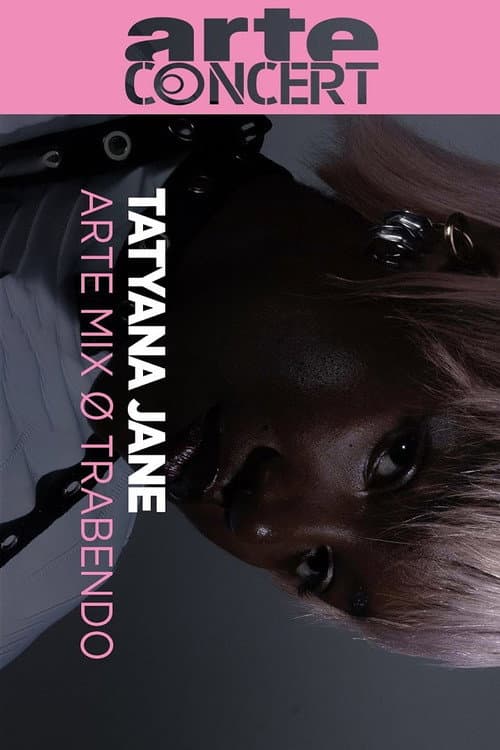 Tatyana Jane ARTE Mix ø Trabendo 2025 (2025) poster