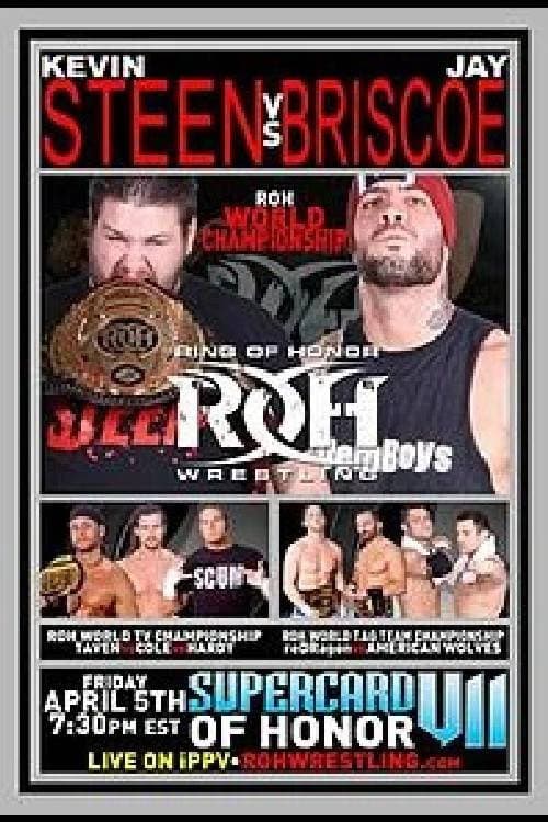 ROH: Supercard of Honor VII (2013) poster