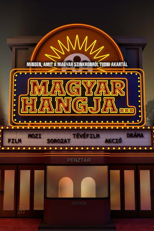Magyar hangja… (2022) poster
