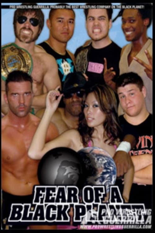 PWG: Fear of A Black Planet (2006) poster