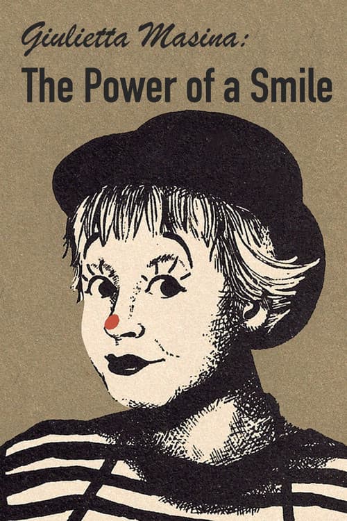Giulietta Masina: La Forza di un Sorriso (2004) poster
