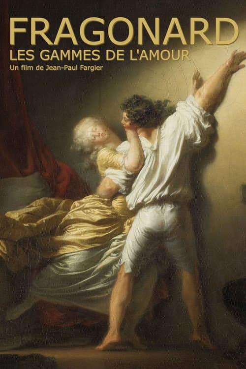 Fragonard, les gammes de l'amour (2015) poster