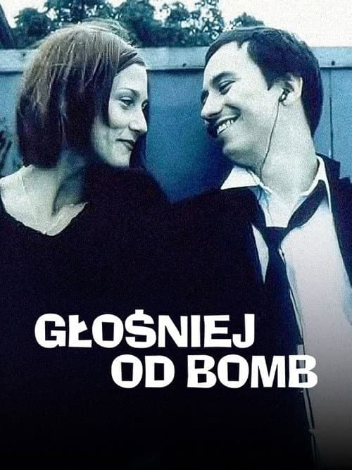 Głośniej od bomb (2002) poster