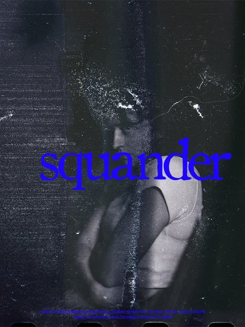 Squander (2026) poster