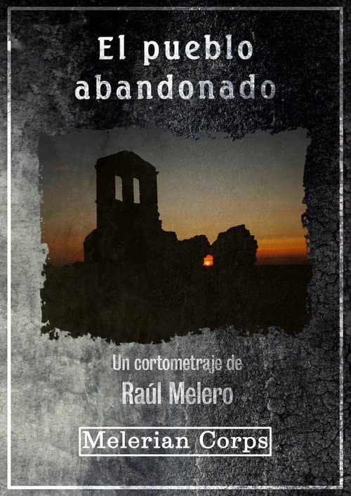 El pueblo abandonado (2018) poster