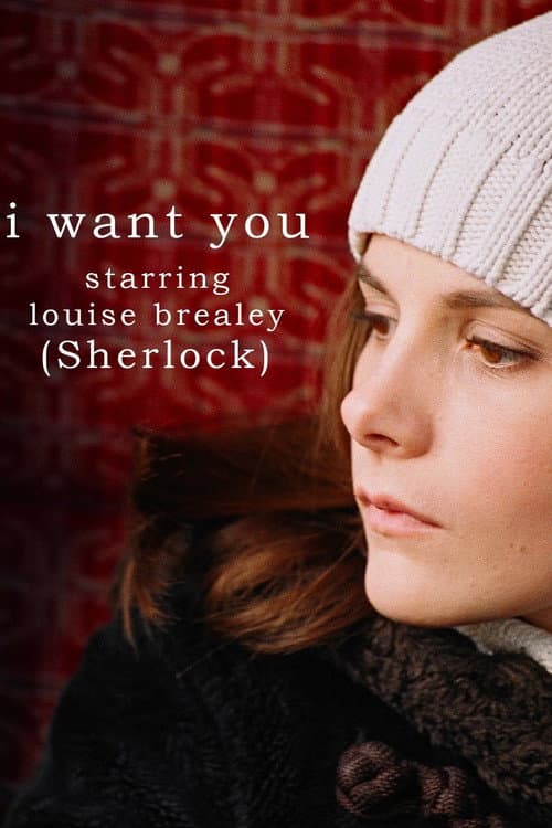 I Want You (2007) poster