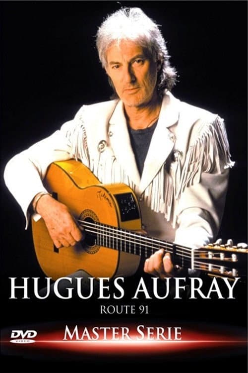 Hugues Aufray : Route 91 (1993) poster