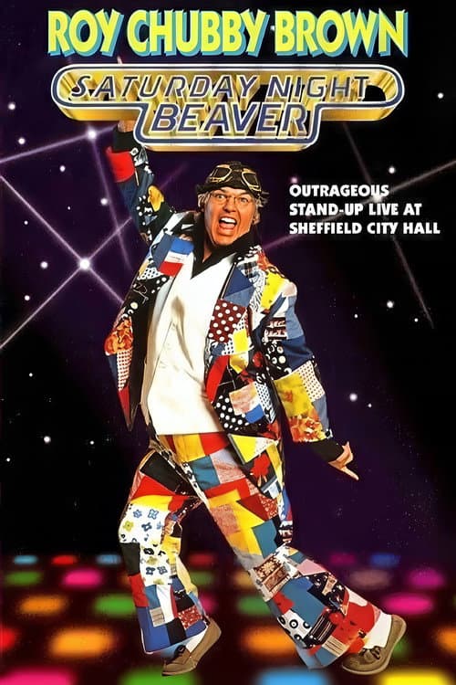 Roy Chubby Brown: Saturday Night Beaver (1996) poster