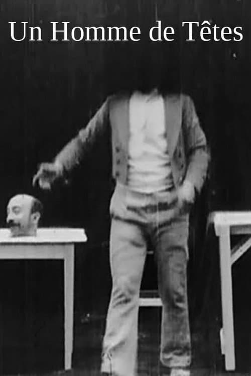 Un homme de têtes (1898) poster