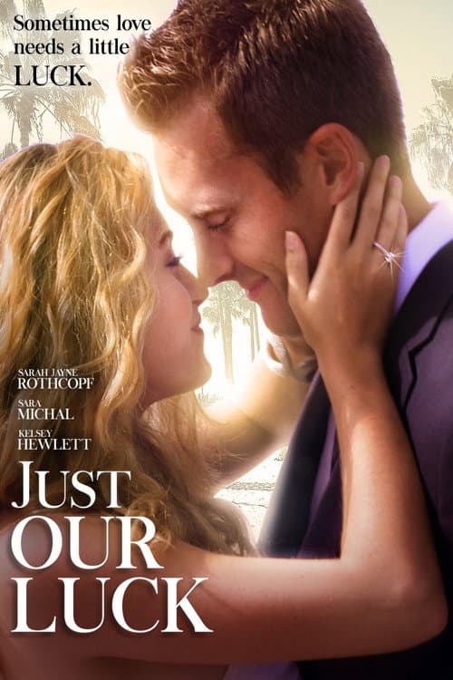 Just Our Luck (2016) poster
