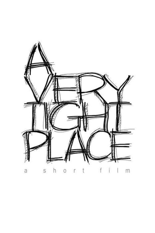 A Very Tight Place (2013) poster