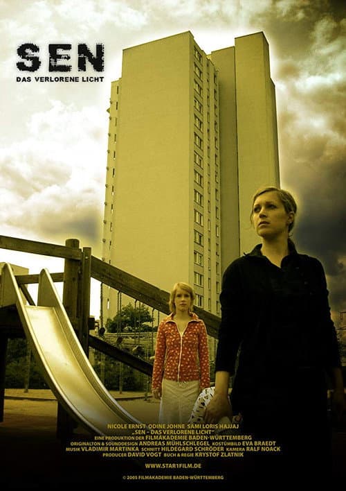 Sen - Das verlorene Licht (2005) poster