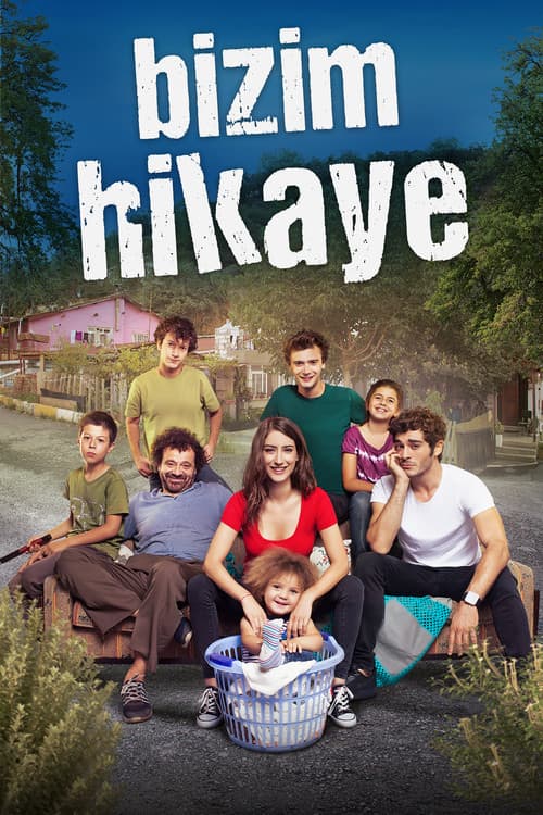Bizim Hikaye (2017) poster