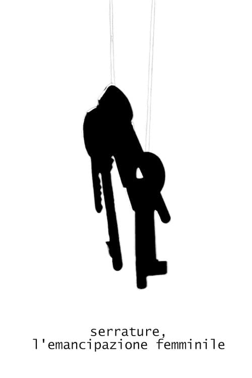 Serrature, L'Emancipazione Femminile (2020) poster