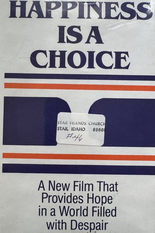 Happiness Is a Choice (1984) poster