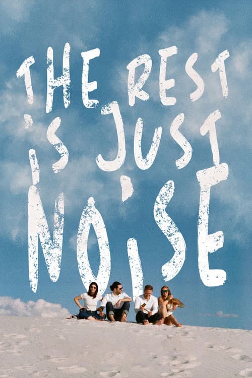 The Rest Is Just Noise (2021) poster