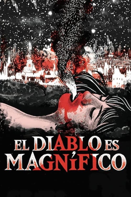El diablo es magnífico (2016) poster