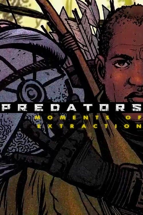 Predators: Moments of Extraction (2010) poster