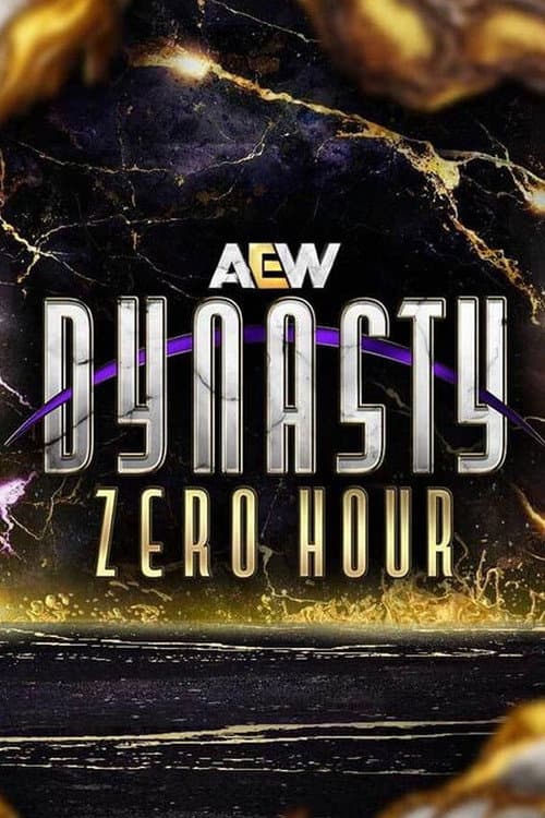 AEW Dynasty 2025: Zero Hour (2025) poster