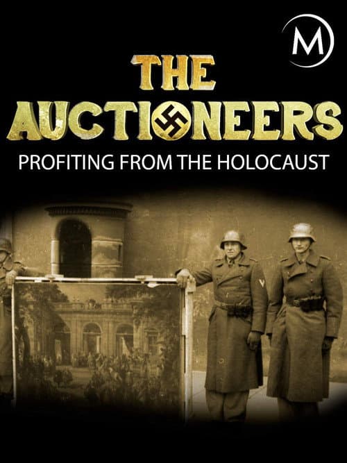 Die Versteigerer - Profiteure des Holocaust (2018) poster