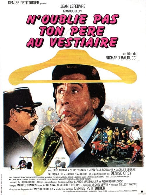 N'oublie pas ton père au vestiaire... (1982) poster