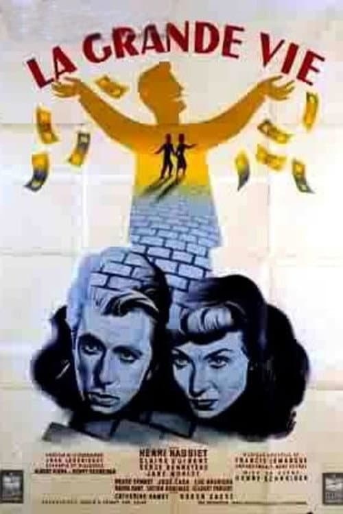 La Grande Vie (1951) poster