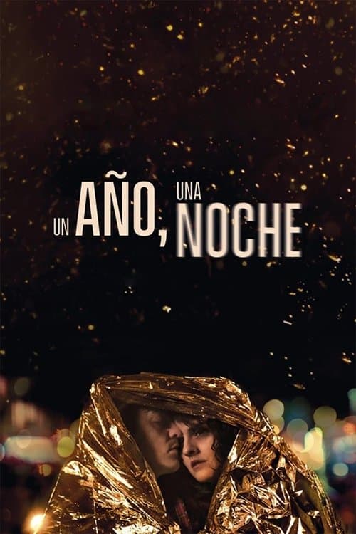 Un año, una noche (2022) poster