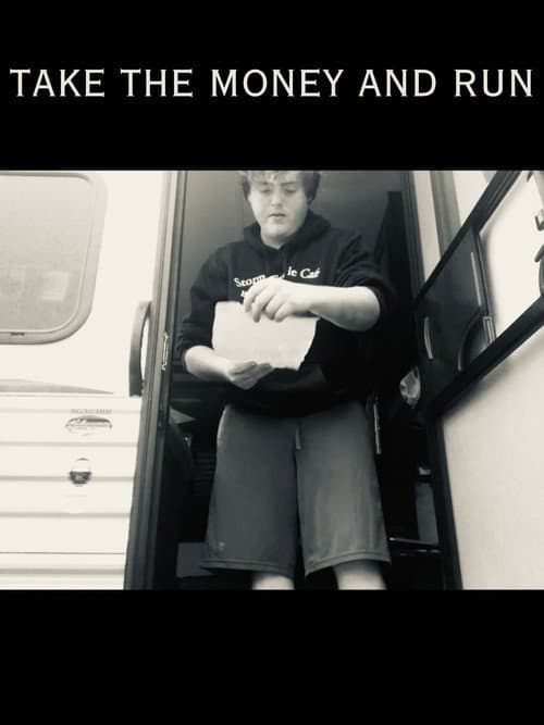 Take The Money and Run (2019) poster