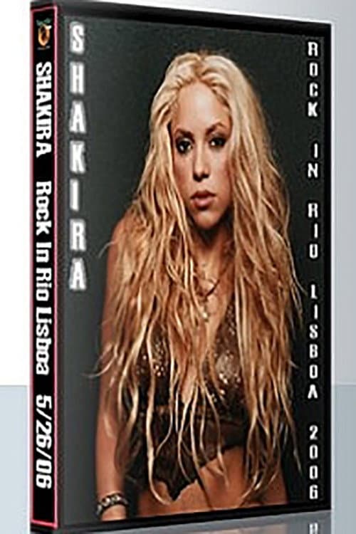 Shakira: Rock in Rio in Lisboa (2006) poster