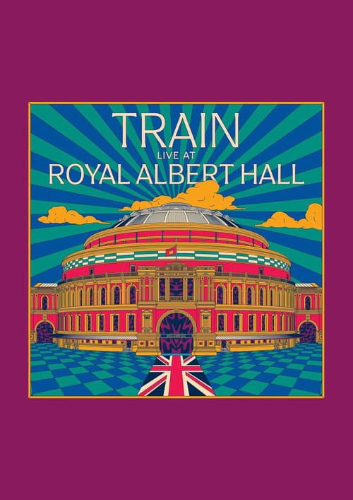 Train: Live at Royal Albert Hall (2024) poster