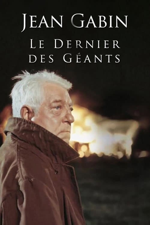 Jean Gabin, le dernier des géants (2015) poster