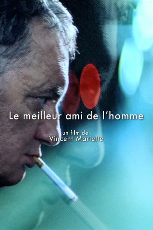 Le Meilleur Ami de l'homme (2010) poster