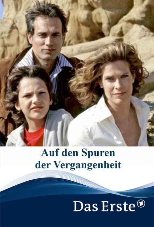 Auf den Spuren der Vergangenheit (2005) poster