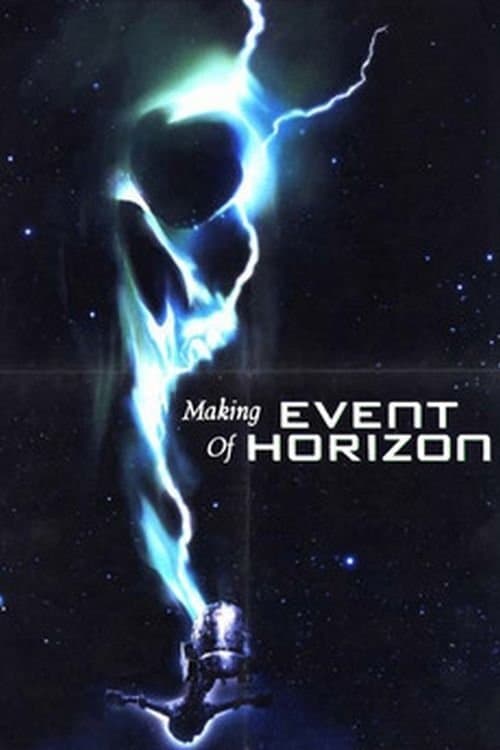 The Making of 'Event Horizon' (2006) poster