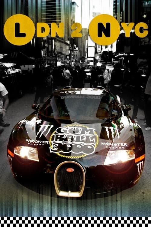 Gumball 3000: LDN 2 NYC (2011) poster
