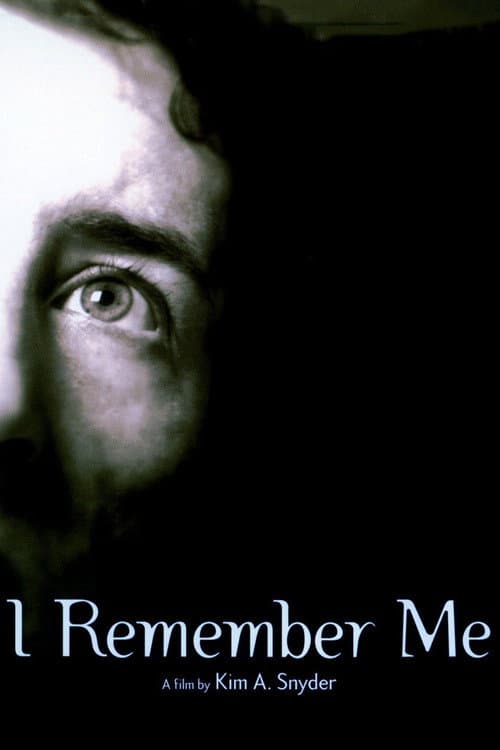 I Remember Me (2000) poster