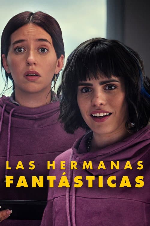 Las hermanas fantásticas (2024) poster