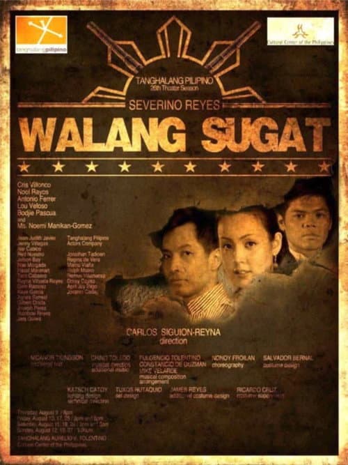 Tanghalang Pilipino: "Walang Sugat" (2012) poster
