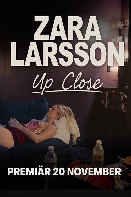 Zara Larsson - Up Close (2025) poster