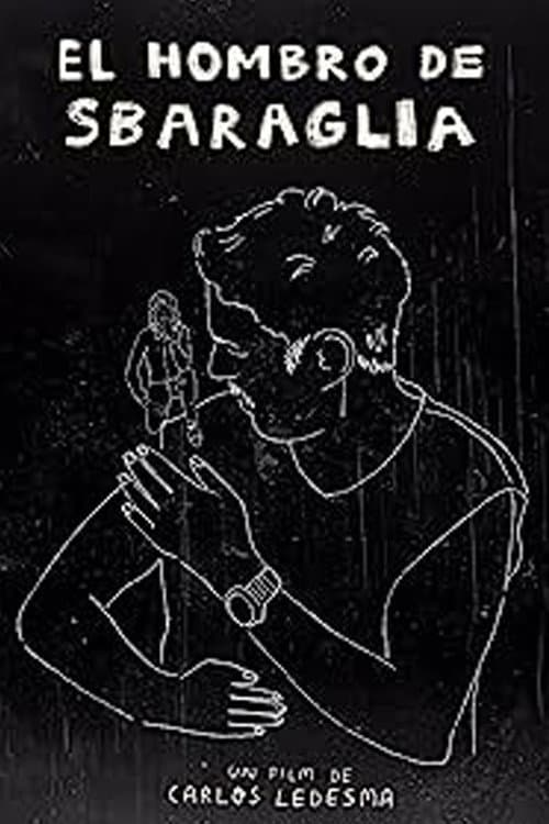 El hombro de Sbaraglia (2016) poster