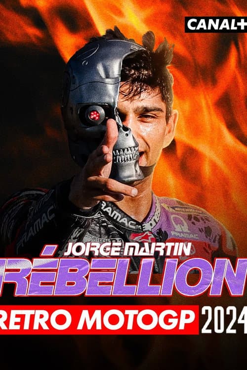 Rétro MotoGP 2024 - Martin, Rébellion (2025) poster