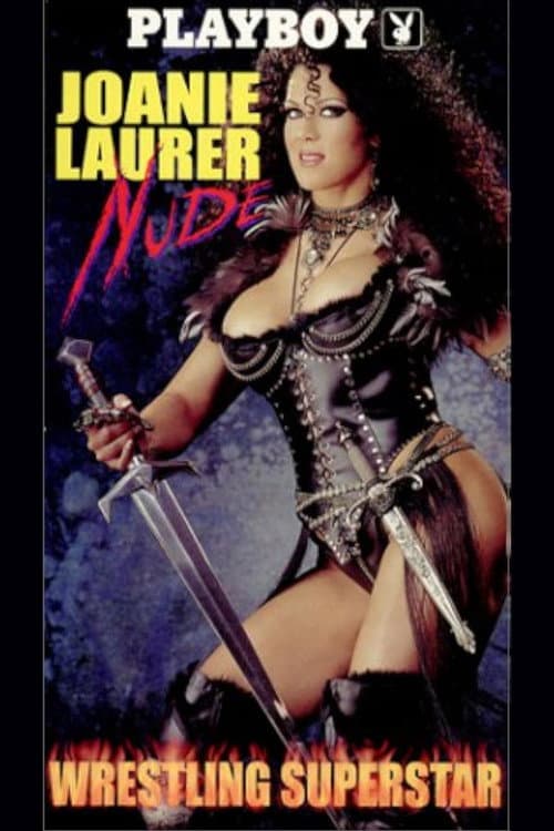 Playboy: Joanie Laurer, Nude Wrestling Superstar (2002) poster