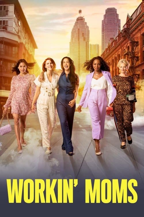 Workin' Moms (2017) poster