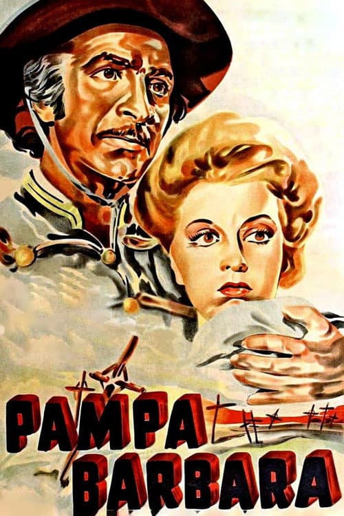 Pampa bárbara (1945) poster