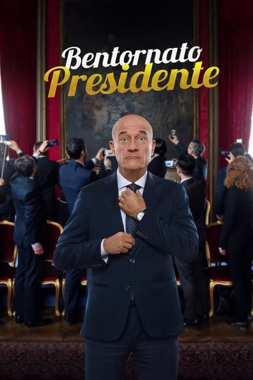 Bentornato Presidente (2019) poster