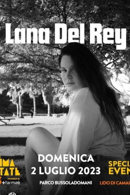 Lana Del Rey - Lucca 2023 (2023) poster