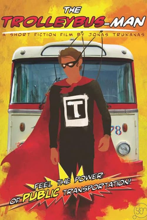Trolleybus-man (2016) poster