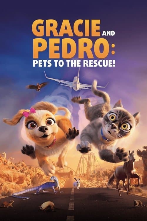 Gracie & Pedro: Pets to the Rescue (2024) poster